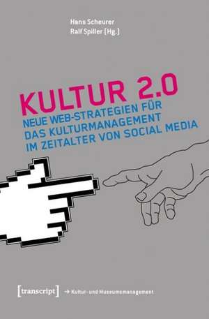 Kultur 2.0 de Hans Scheurer