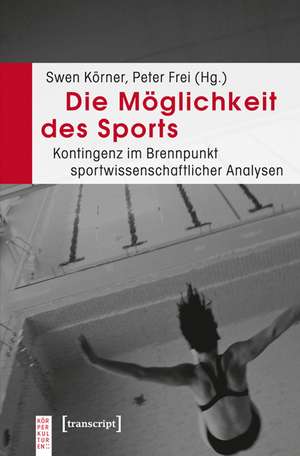 Die Möglichkeit des Sports de Swen Körner