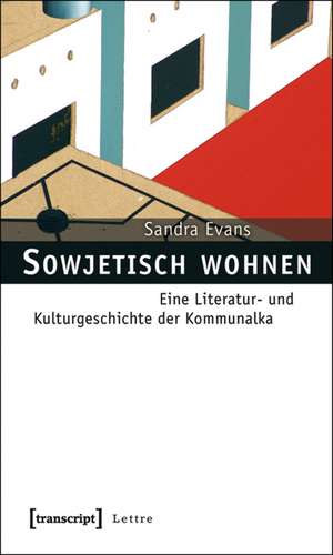 Sowjetisch wohnen de Sandra Evans