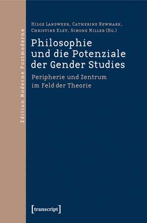 Philosophie und die Potenziale der Gender Studies de Hilge Landweer