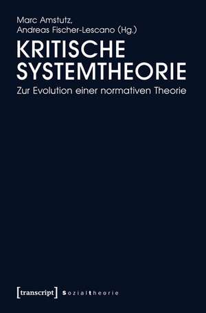 Kritische Systemtheorie de Marc Amstutz