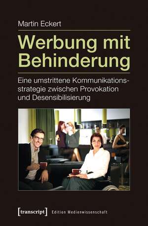 Werbung mit Behinderung de Martin Eckert