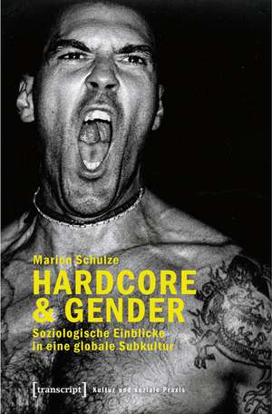 Schulze, M: Hardcore & Gender