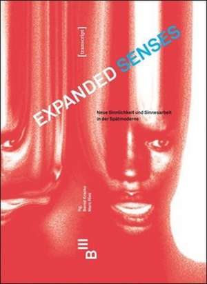 Expanded Senses de Bernd Kracke