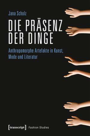 Scholz, J: Präsenz der Dinge