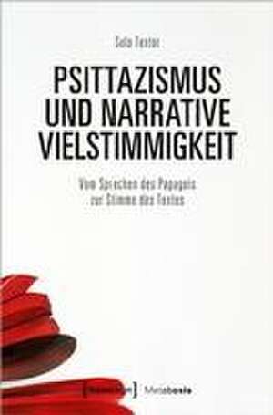 Psittazismus und narrative Vielstimmigkeit de Sula Textor