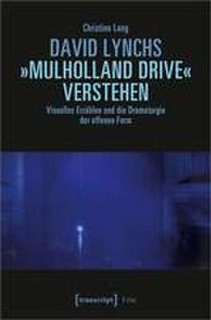 David Lynchs 'Mulholland Drive' verstehen de Christine Lang