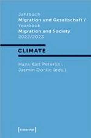 Jahrbuch Migration und Gesellschaft / Yearbook Migration and Society 2022/2023 de Hans Karl Peterlini