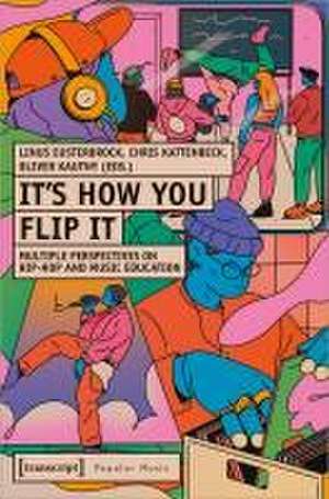 It's How You Flip It de Linus Eusterbrock