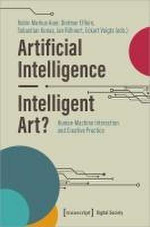 Artificial Intelligence - Intelligent Art? de Eckard Voigts-Virchow