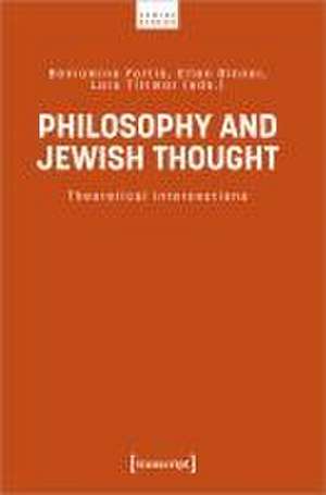 Philosophy and Jewish Thought de Beniamino Fortis