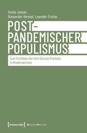 Postpandemischer Populismus de Greta Jasser