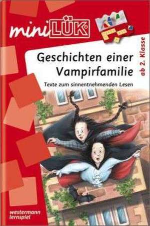 miniLÜK Geschichten einer Vampirfamilie de Wiebke Judith