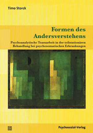 Formen des Andersverstehens de Timo Storck