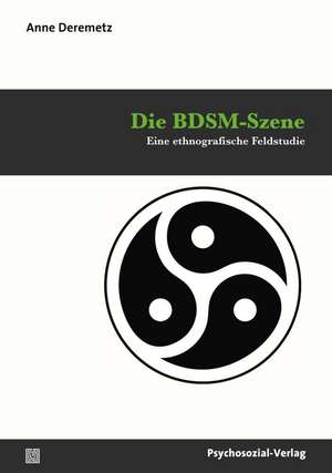 Die BDSM-Szene de Anne Deremetz