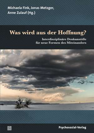 Was wird aus der Hoffnung? de Michaela Fink