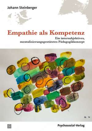 Empathie als Kompetenz de Johann Steinberger