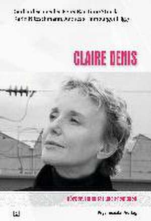 Claire Denis de Gerhard Schneider