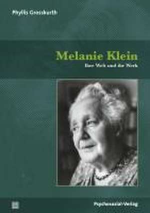 Melanie Klein de Phyllis Grosskurth