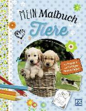 Mein Malbuch Tiere de Mia Steingräber