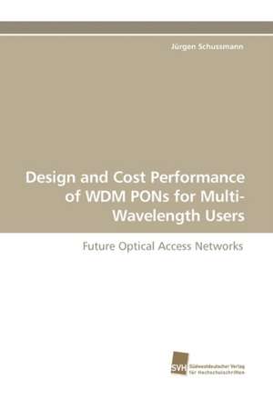 Design and Cost Performance of Wdm Pons for Multi-Wavelength Users: A Novel Histone Lysine Mono-Methyltransferase de Jürgen Schussmann