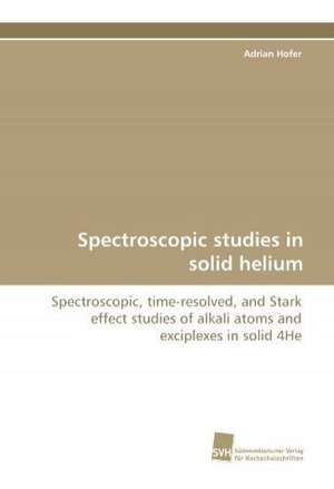 Spectroscopic Studies in Solid Helium: A Novel Histone Lysine Mono-Methyltransferase de Adrian Hofer