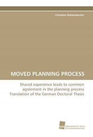 Moved Planning Process de Christine Rottenbacher