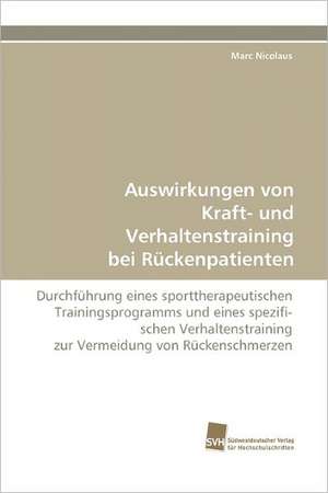 Auswirkungen Von Kraft- Und Verhaltenstraining Bei Ruckenpatienten: From Bulk to Heterostructures de Marc Nicolaus