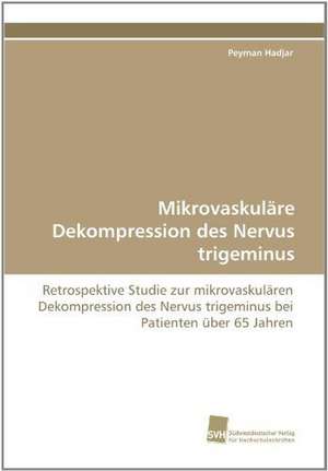 Mikrovaskulare Dekompression Des Nervus Trigeminus: Quinone Oxidoreductase de Peyman Hadjar