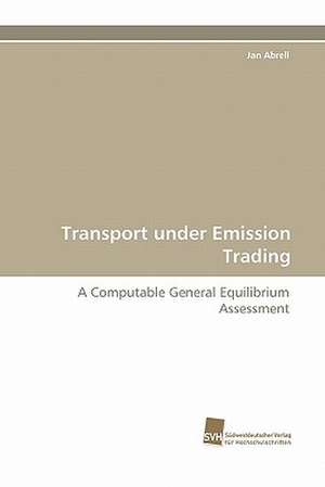 Transport Under Emission Trading: Quinone Oxidoreductase de Jan Abrell