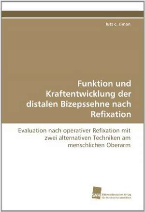 Funktion Und Kraftentwicklung Der Distalen Bizepssehne Nach Refixation: Adoptivkinder, Ihre Leiblichen Mutter Und Ihre Adoptiveltern de lutz c. simon