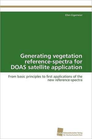 Generating Vegetation Reference-Spectra for Doas Satellite Application: Adoptivkinder, Ihre Leiblichen Mutter Und Ihre Adoptiveltern de Ellen Eigemeier