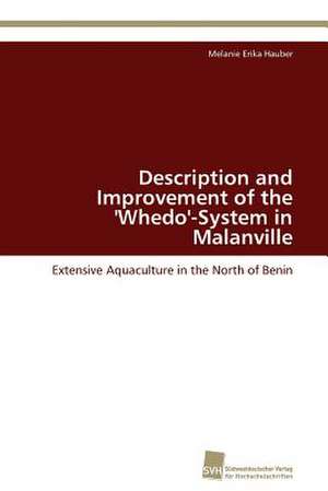 Description and Improvement of the 'Whedo'-System in Malanville de Melanie Erika Hauber