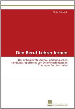 Den Beruf Lehrer Lernen: From Tissues to Atoms de Meike Reinhardt