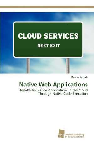 Native Web Applications de Dennis Jarosch