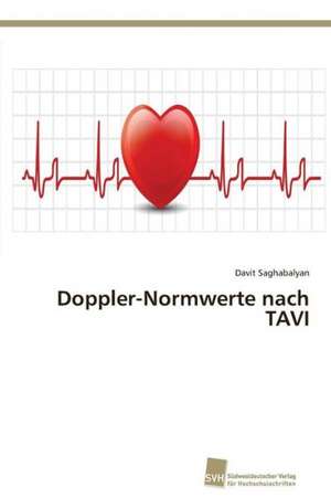 Doppler-Normwerte nach TAVI de Davit Saghabalyan