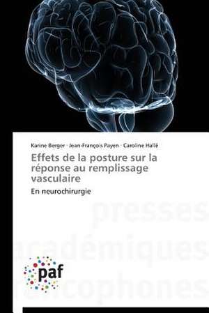 Effets de la posture sur la réponse au remplissage vasculaire de Karine Berger