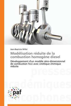 Modélisation réduite de la combustion homogène diesel de Jean-Baptiste Millet