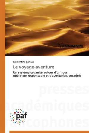 Le voyage-aventure de Clémentine Concas