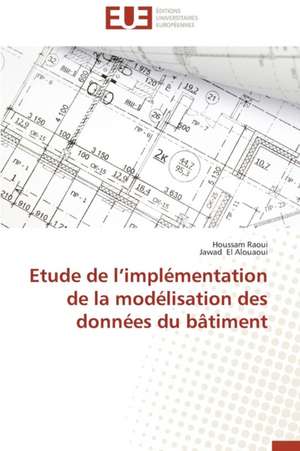 Etude de L'Implementation de La Modelisation Des Donnees Du Batiment