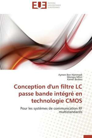 Conception D'Un Filtre LC Passe Bande Integre En Technologie CMOS: Cas Du Riz de Kovie Au Togo de Aymen Ben Hammadi