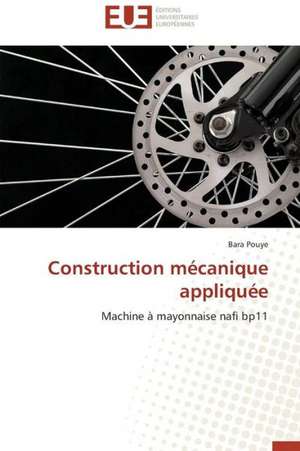 Construction Mecanique Appliquee: Nouveau Fondement de Responsabilite Civile? de Bara Pouye