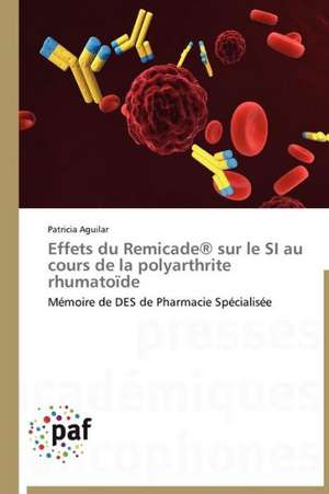 Effets du Remicade® sur le SI au cours de la polyarthrite rhumatoïde de Patricia Aguilar