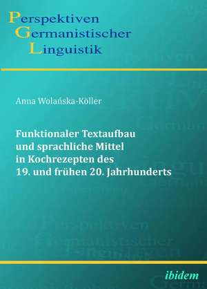 Wolanska-Köller, A: Funktionaler Textaufbau und sprachliche