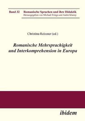 Romanische Mehrsprachigkeit und Interkomprehension in Europa