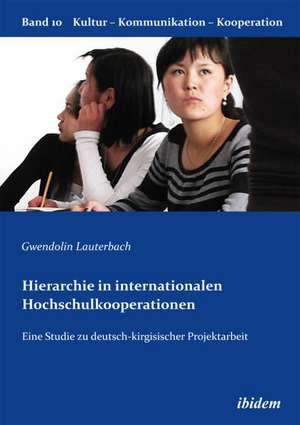 Lauterbach, G: Hierarchie in internationalen Hochschulkooper