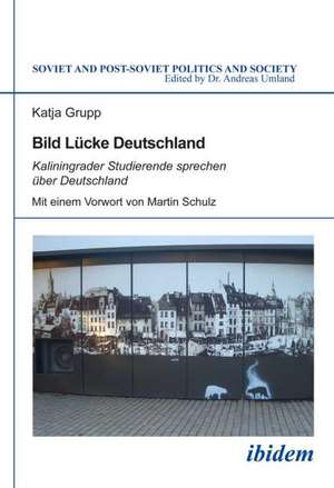 Grupp, K: Bild Lücke Deutschland. Kaliningrader Studierende