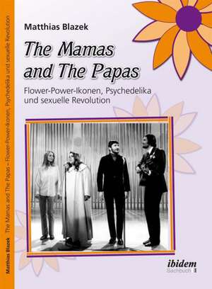 Blazek, M: Mamas and The Papas