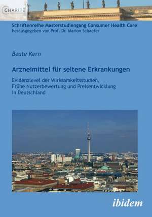 Arzneimittel für seltene Erkrankungen de Beate Kern