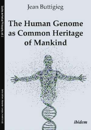 The Human Genome as Common Heritage of Mankind de Jean Buttigieg